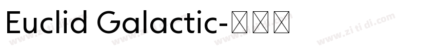 Euclid Galactic字体转换
